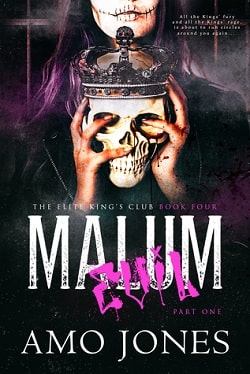 Malum: Part 1 (The Elite King's Club 4) by Amo Jones