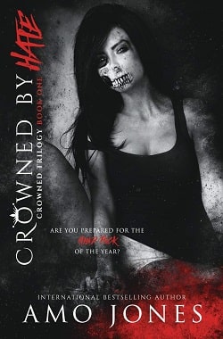 Crowned by Hate (Crowned 1) by Amo Jones