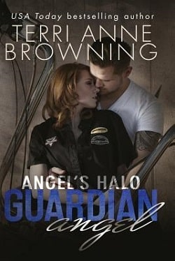 Guardian Angel (Angel's Halo MC 3) by Terri Anne Browning