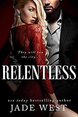 Relentless (Starcrossed Lovers Trilogy 3) by Jade West