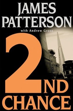 2nd Chance (Women's Murder Club 2) by James Patterson