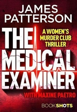 The Medical Examiner (Women's Murder Club 16.50) by James Patterson