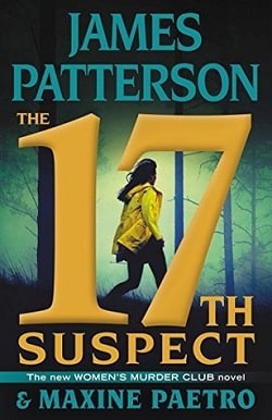 The 17th Suspect (Women's Murder Club 17) by James Patterson