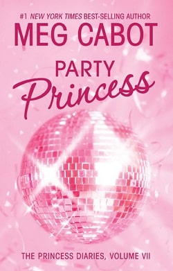 Party Princess (The Princess Diaries 7) by Meg Cabot