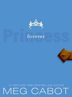 Forever Princess (The Princess Diaries 10) by Meg Cabot