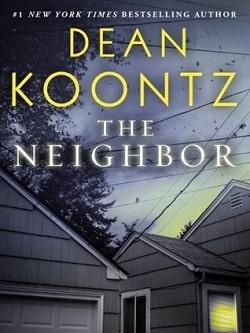 The Neighbor (The City 0.50) by Dean Koontz