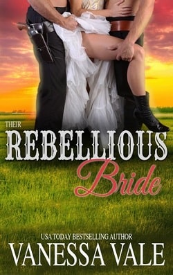 Their Rebellious Bride (Bridgewater Ménage 10) by Vanessa Vale