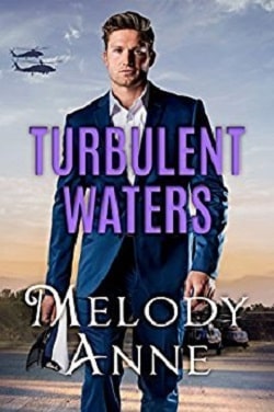 Turbulent Waters (Billionaire Aviators 3) by Melody Anne
