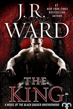 The King (Black Dagger Brotherhood 12) by J.R. Ward
