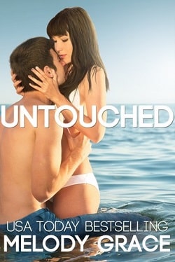 Untouched (Beachwood Bay 0.5) by Melody Grace