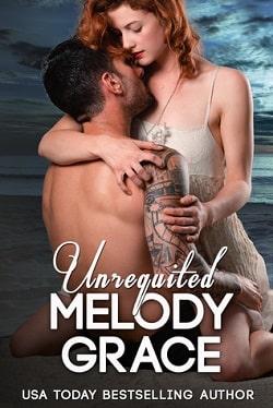 Unrequited (Beachwood Bay 3.5) by Melody Grace