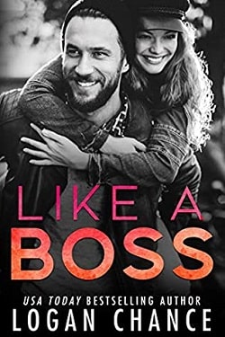 Like a Boss (Boss Duet 1) by Logan Chance