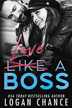 Love a Boss (Boss Duet 2) by Logan Chance