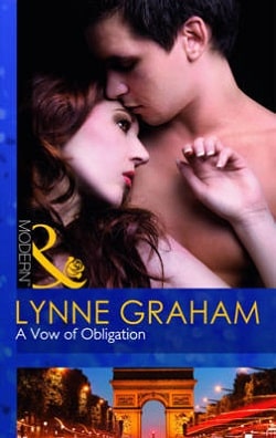 A Vow of Obligation (Marriage by Command 3) by Lynne Graham
