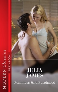 Penniless and Purchased by Julia James