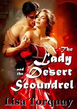 The Lady and the Desert Scoundrel by Lisa Torquay
