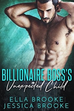 Billionaire Boss's Unexpected Child by Jessica Brooke