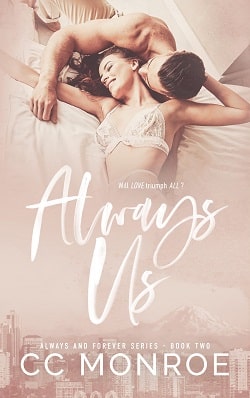 Always Us (Always and Forever 2) by C.C. Monroe