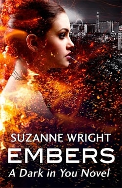 Embers (Dark in You 4) by Suzanne Wright
