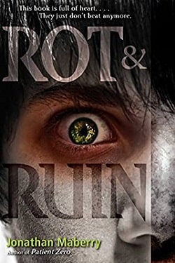 Rot and Ruin (Benny Imura 1) by Jonathan Maberry