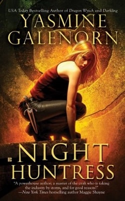 Night Huntress (Otherworld/Sisters of the Moon 5) by Yasmine Galenorn