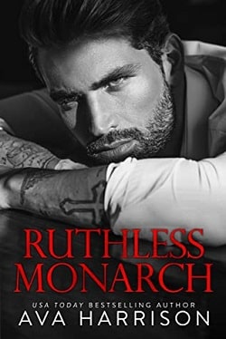 Ruthless Monarch by Ava Harrison