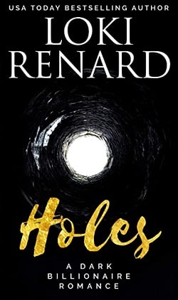 Holes (Wall Street Beasts 1.5) by Loki Renard