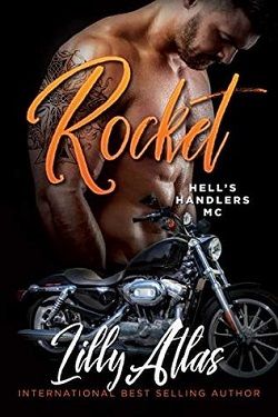 Rocket (Hell's Handlers MC 5) by Lilly Atlas