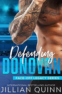 Defending Donovan (Face-Off Legacy/Campus Kings 6) by Jillian Quinn