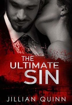 The Ultimate Sin (Sins of the Past 2) by Jillian Quinn