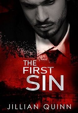 The First Sin (Sins of the Past 1) by Jillian Quinn