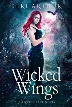 Wicked Wings (Lizzie Grace 5) by Keri Arthur