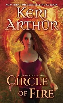 Circle of Fire (Damask Circle 1) by Keri Arthur
