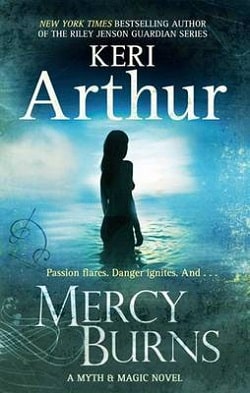 Mercy Burns (Myth and Magic 2) by Keri Arthur