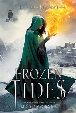 Frozen Tides (Falling Kingdoms 4) by Morgan Rhodes