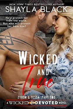 Wicked and True (Wicked & Devoted 4) by Shayla Black