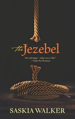 The Jezebel (Taskill Witches 3) by Saskia Walker