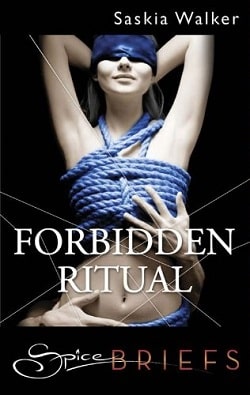 Forbidden Ritual by Saskia Walker