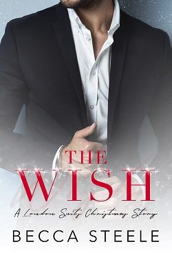 The Wish (London Suits 1.50) by Becca Steele
