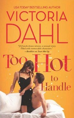 Too Hot to Handle (Jackson Hole 2) by Victoria Dahl