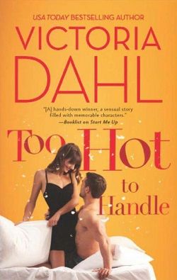 Too Hot to Handle (Jackson Hole 2) by Victoria Dahl