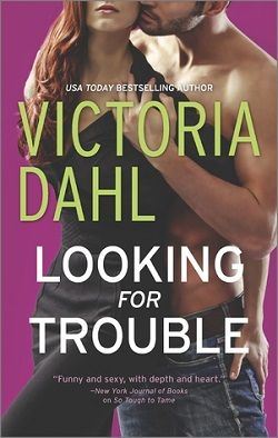 Looking for Trouble (Jackson: Girls' Night Out 1) by Victoria Dahl