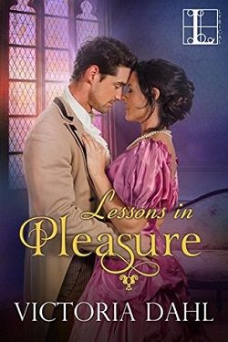 Lessons in Pleasure by Victoria Dahl
