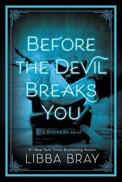 Before the Devil Breaks You (The Diviners 3) by Libba Bray