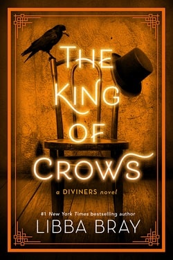 The King of Crows (The Diviners 4) by Libba Bray