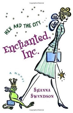 Enchanted, Inc. (Enchanted, Inc. 1) by Shanna Swendson
