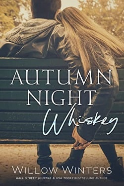 Autumn Night Whiskey (Tequila Rose 2) by W. Winters, Willow Winters