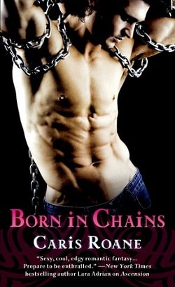 Born in Chains (Men in Chains 1) by Caris Roane