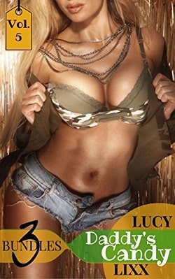 Daddy's Candy (TABOO EROTICA) by Lucy Lixx