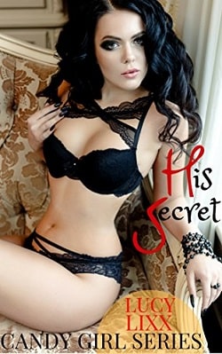His Secret (Man Of The House Taboo Erotica) by Lucy Lixx
